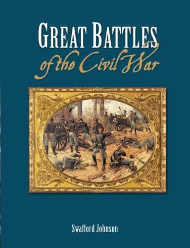 Great Battles of the Civil War