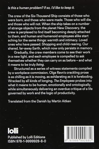 The Employees: A workplace novel of the 22nd century