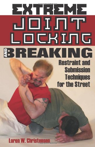 Extreme Joint Locking and Breaking: Restraint and Submission