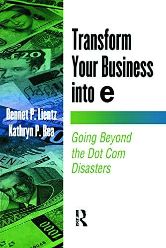 Transform Your Business into E (E-Business Solutions)