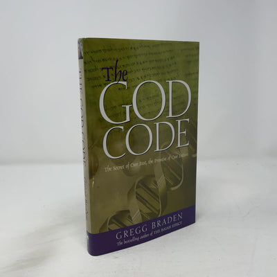 The God Code: The Secret of Our Past, the Promise of Our Future