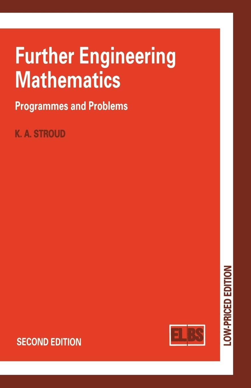 Further Engineering Mathematics: Programmes and Problems