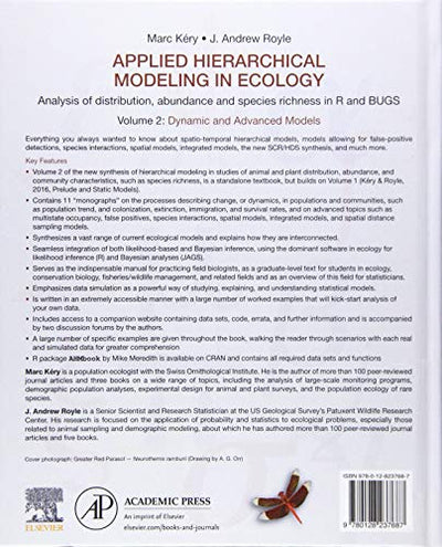 Applied Hierarchical Modeling in Ecology: Analysis of Distribution, Abundance and Species Richness in R and BUGS: Volume 2: Dynamic and Advanced Models