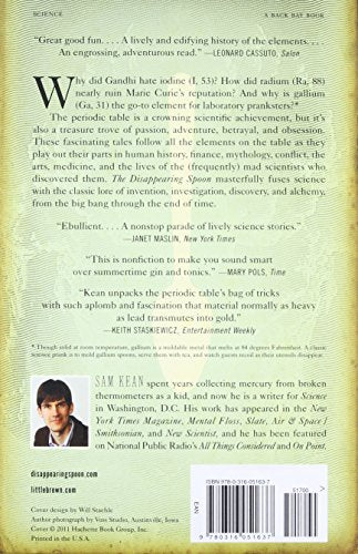The Disappearing Spoon: And Other True Tales of Madness, Love, and the History of the World from the Periodic Table of the Elements