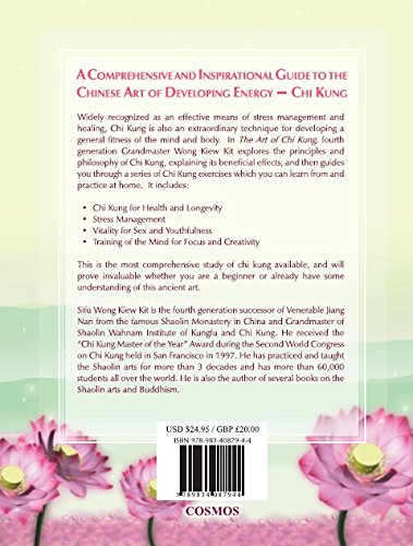 The Art of Chi Kung: Making the Most of Your Vital Energy by