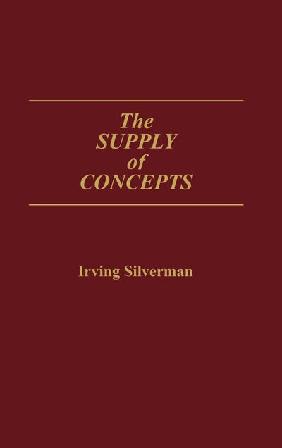The Supply of Concepts: