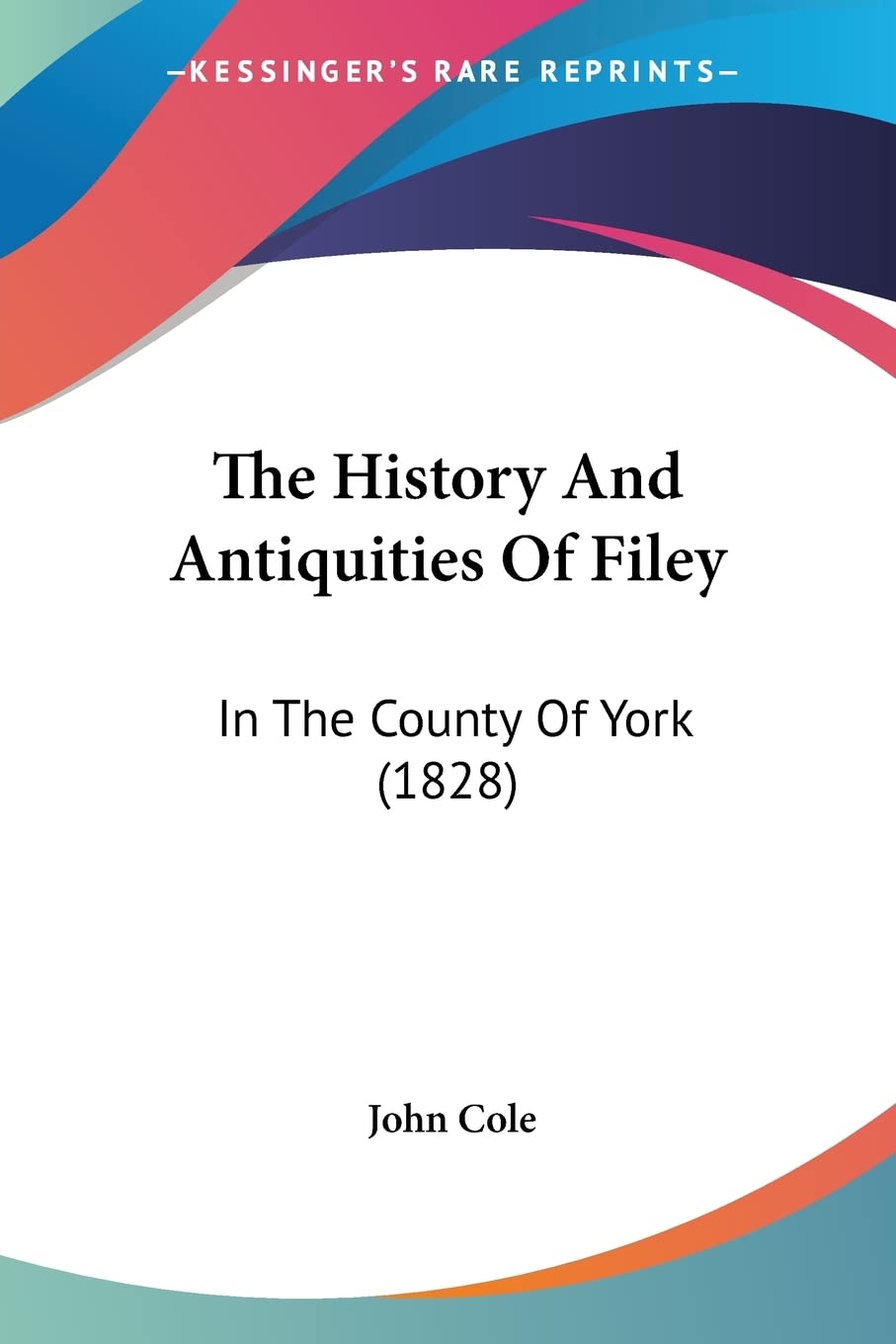 The History And Antiquities Of Filey: In The County Of York (1828)
