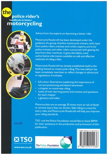 Motorcycle Roadcraft: The Police Rider's Guide to Better Motorcycling