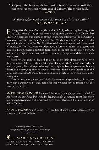 How to Break a Terrorist: The U.S. Interrogators Who Used Brains, Not Brutality, to Take Down the Deadliest Man in Iraq