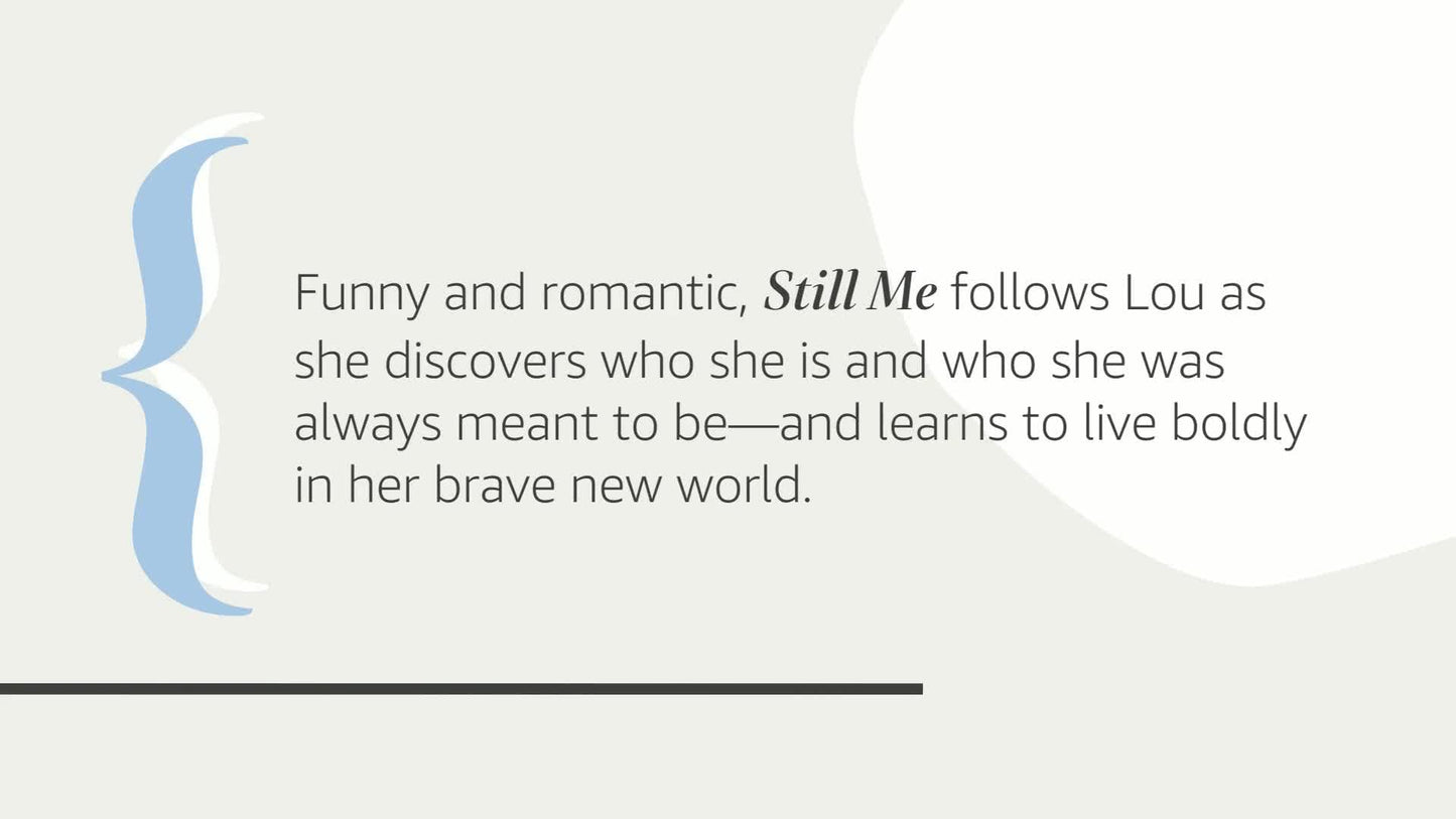 Still Me: A Novel (Me Before You Trilogy)