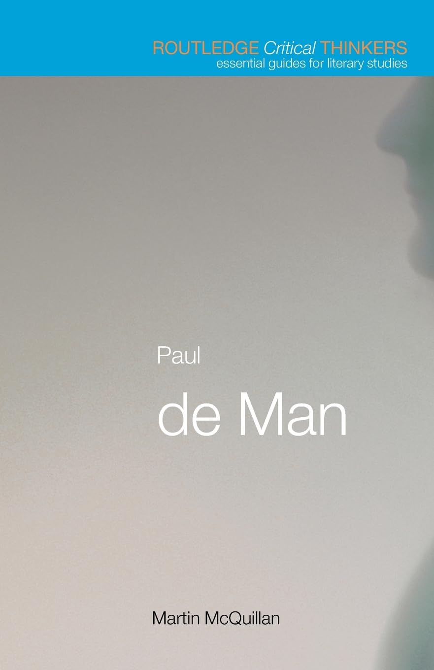Paul de Man (Routledge Critical Thinkers)