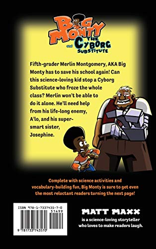 Big Monty and the Cyborg Substitute