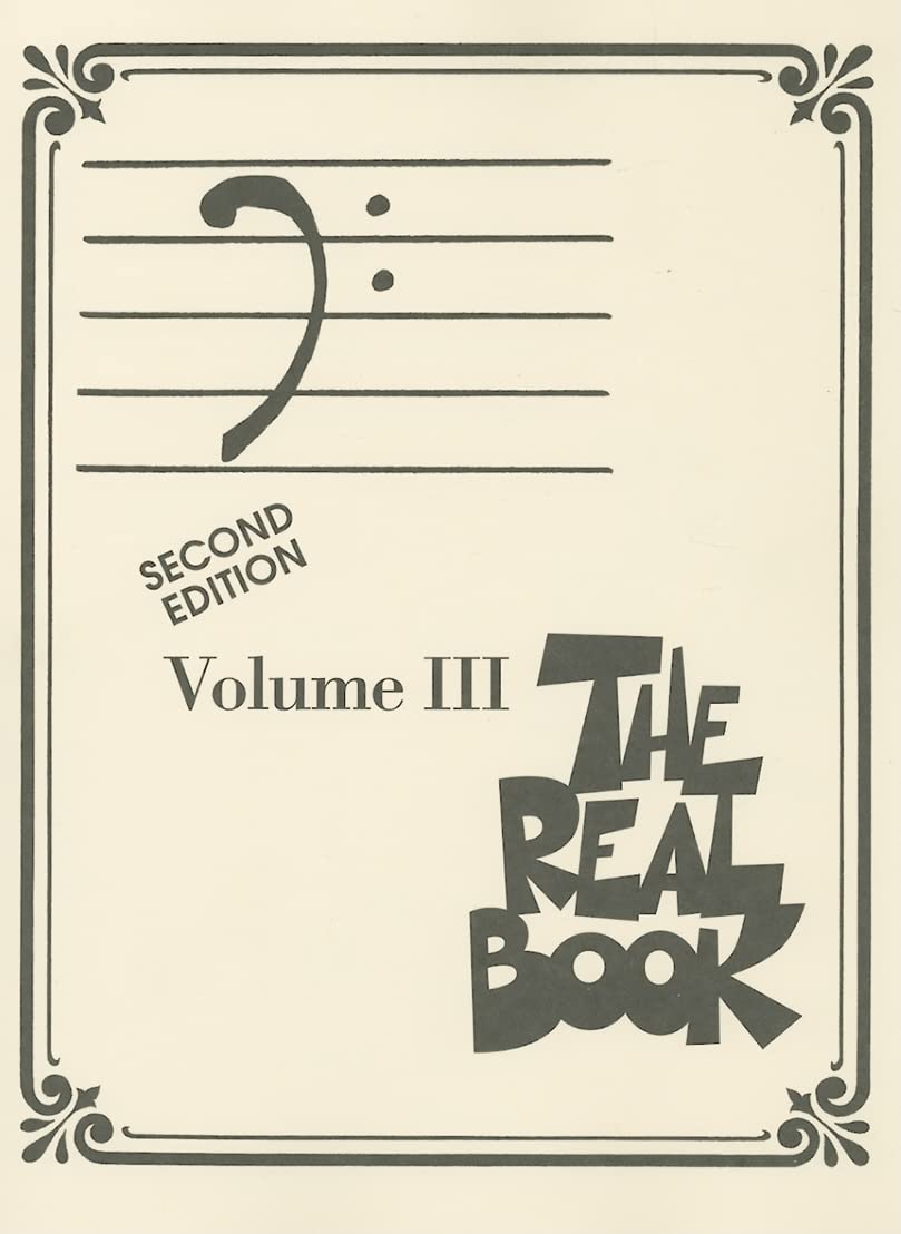 The Real Book - Volume III: Bass Clef Edition (Real Books (Hal Leonard))