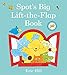 Spot's Big Lift-the-flap Book