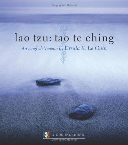 Lao Tzu: Tao Te Ching: A Book about the Way and the Power of