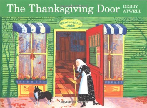 The Thanksgiving Door by Atwell, Debby