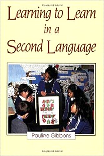 Learning to Learn in a Second Language by Gibbons, Pauline