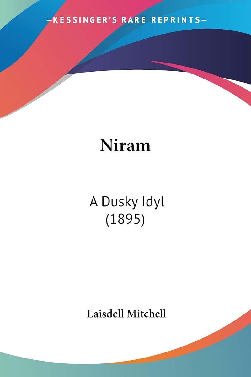 Niram: A Dusky Idyl (1895)