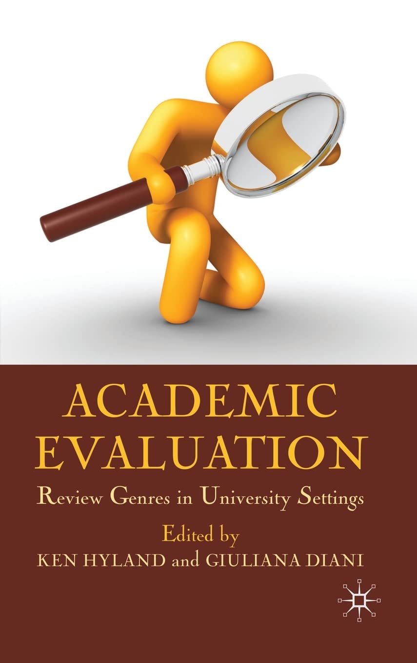 Academic Evaluation: Review Genres in University Settings