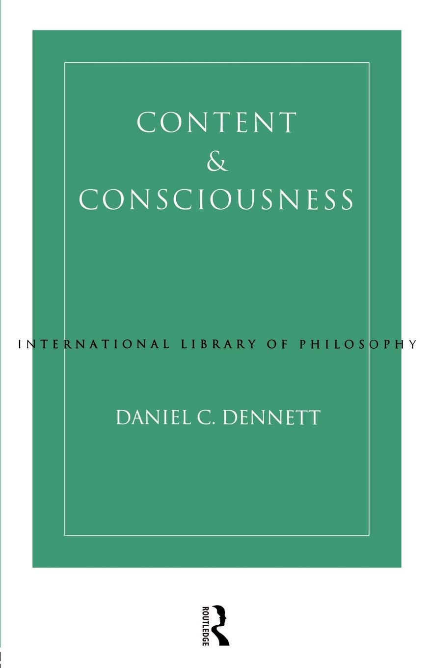 Content and Consciousness (International Library of Philosophy)
