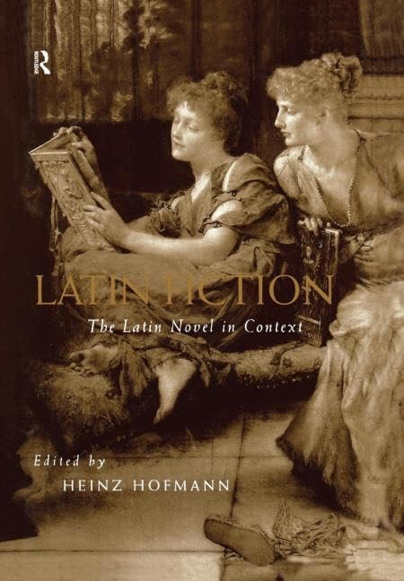 Latin Fiction: The Latin Novel in Context