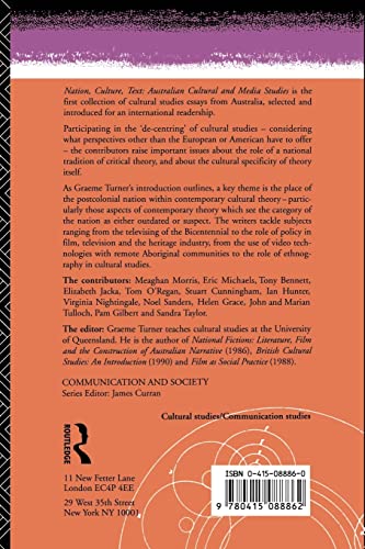 Nation, Culture, Text: Australian Cultural and Media Studies (Communication and Society)