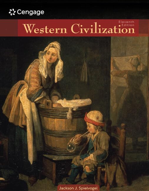 Western Civilization: Volume II: Since 1500 (MindTap Course)
