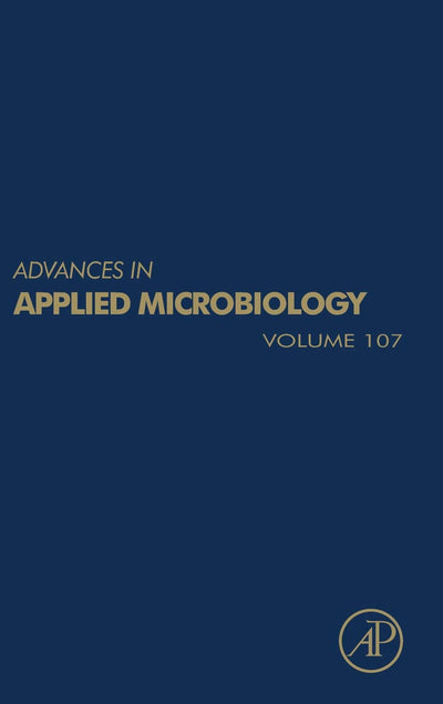 Advances in Applied Microbiology (Volume 107)