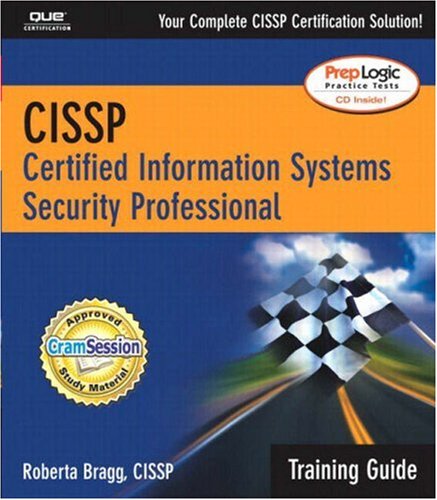 Cissp Certification Training Guide