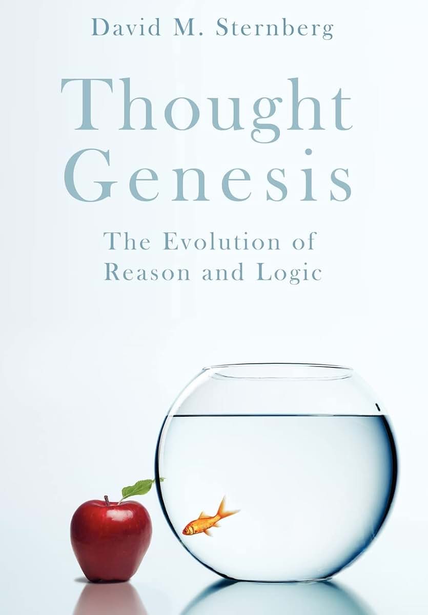 Thought Genesis: The Evolution of Reason