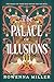 The Palace of Illusions