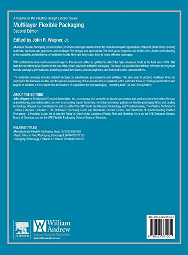 Multilayer Flexible Packaging: Technology and Applications for the Food, Personal Care, and Over-the-Counter Pharmaceutical Industries (Plastics Design Library)