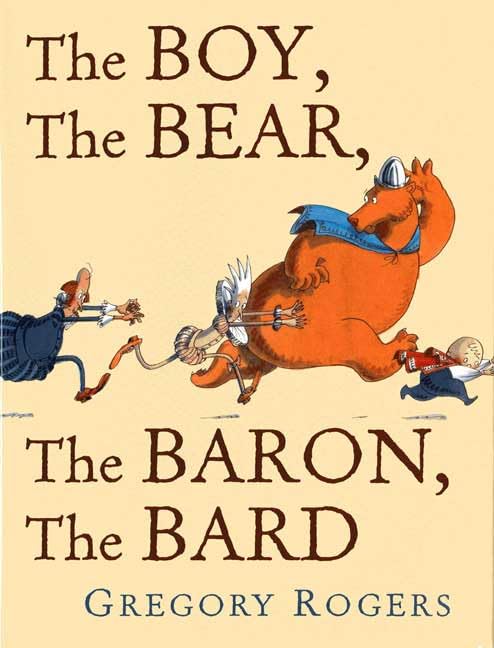 The Boy, The Bear, The Baron, The Bard