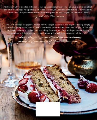 Kitchen Revelry: A Year of Festive Menus from My Home to Yours