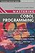 Mastering COBOL Programming (Macmillan Master Series, 42)