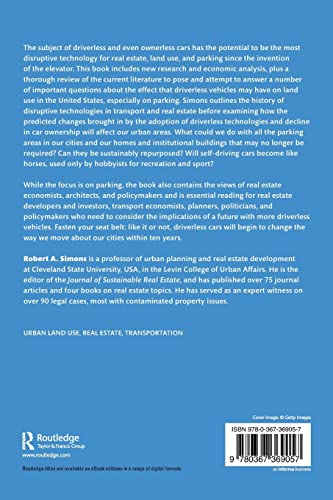 Driverless Cars, Urban Parking and Land Use