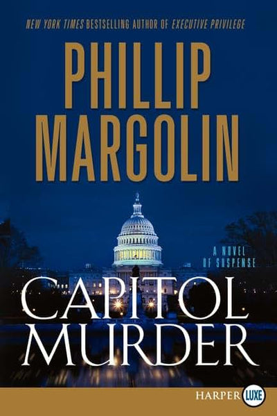 Capitol Murder: A Novel of Suspense (Dana Cutler Series, 3)