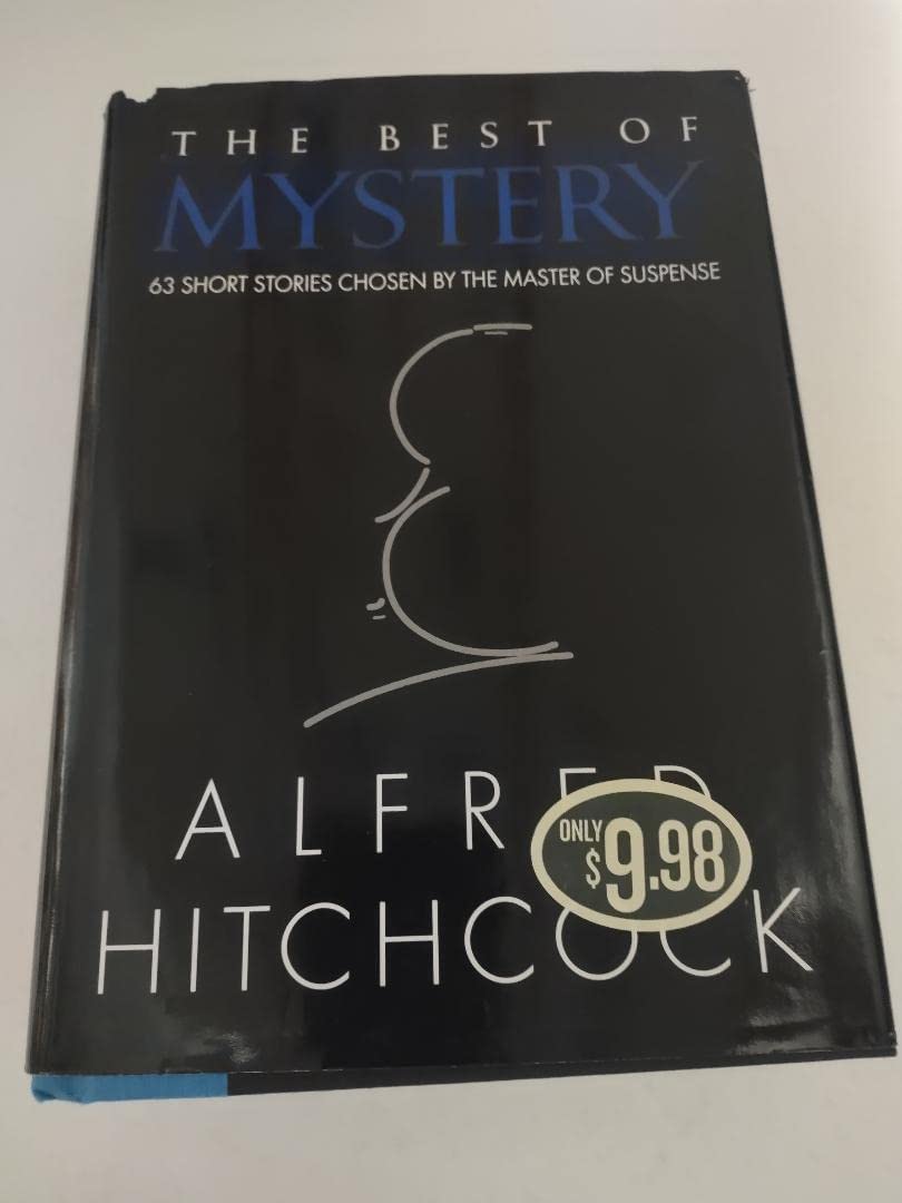 The Best of Mystery: 63 Short Stories Chosen by the Maker of Suspense