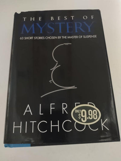 The Best of Mystery: 63 Short Stories Chosen by the Maker of Suspense