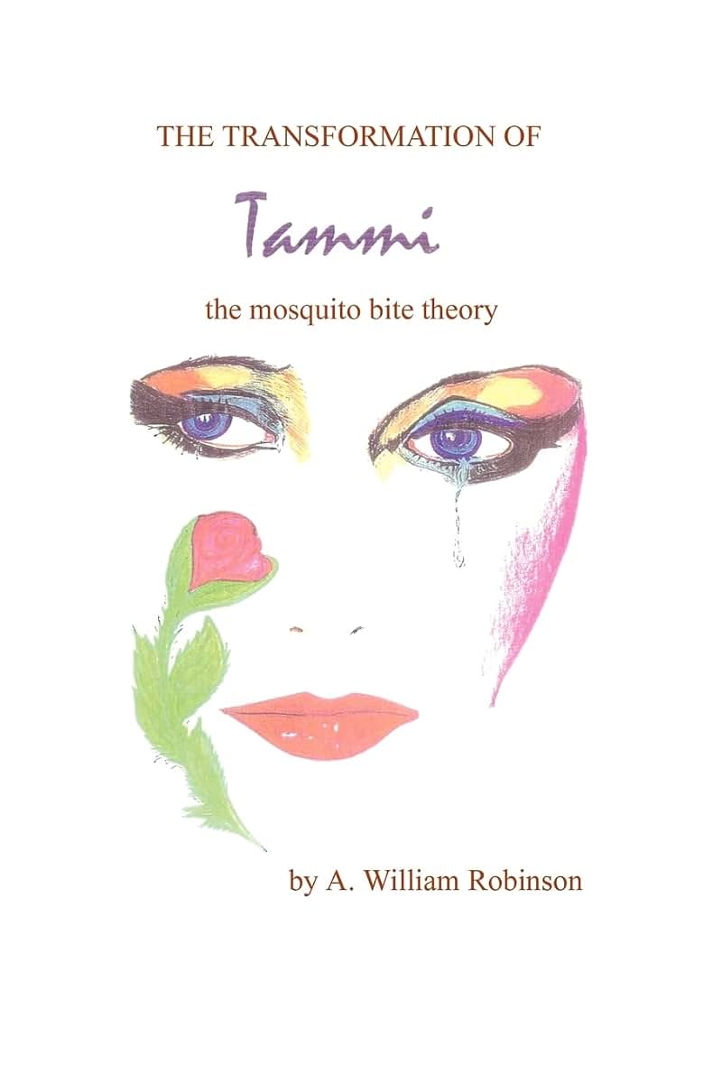 The Transformation of Tammi: the mosquito bite theory