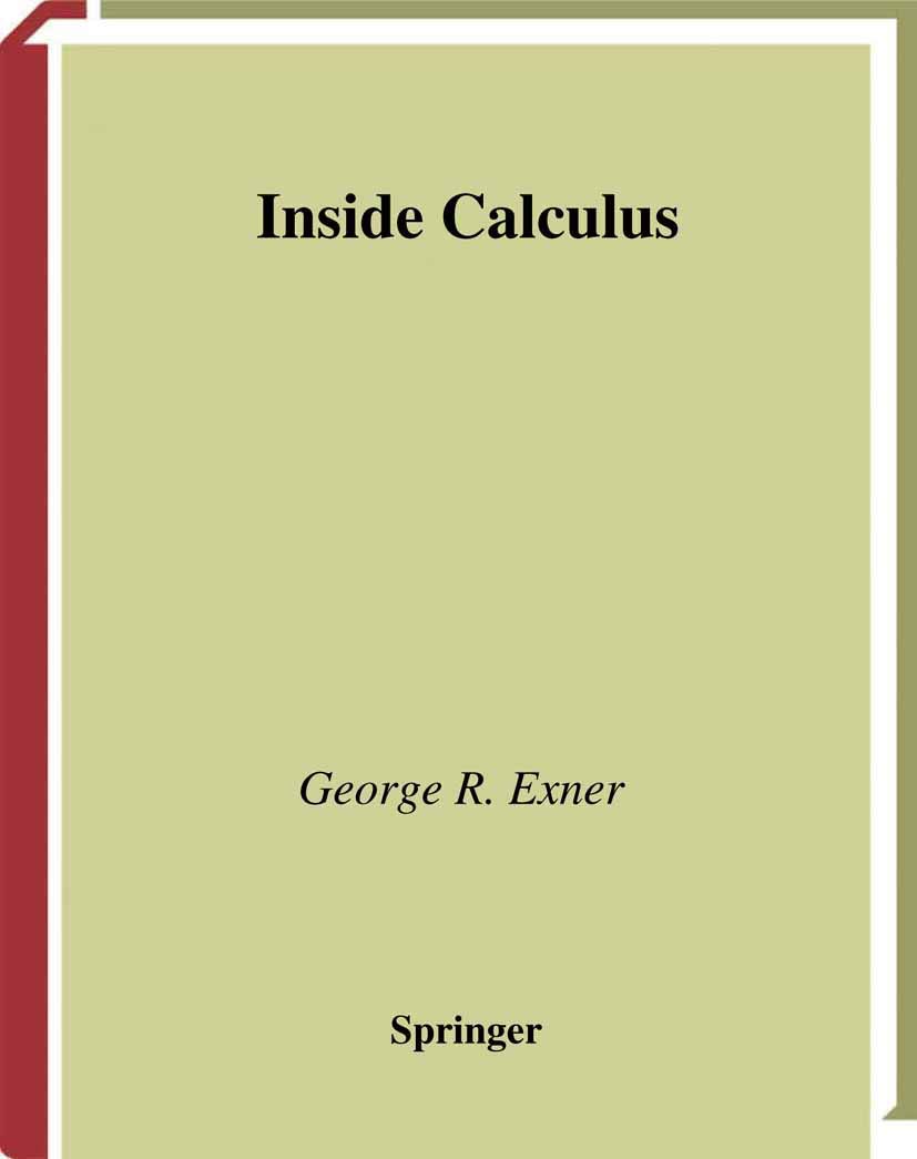 Inside Calculus (Undergraduate Texts in Mathematics)