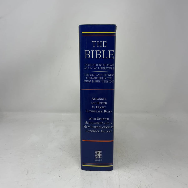 The Bible: Designed to be Read as Living Literature, the Old and the New Testaments in the King James Version — back cover