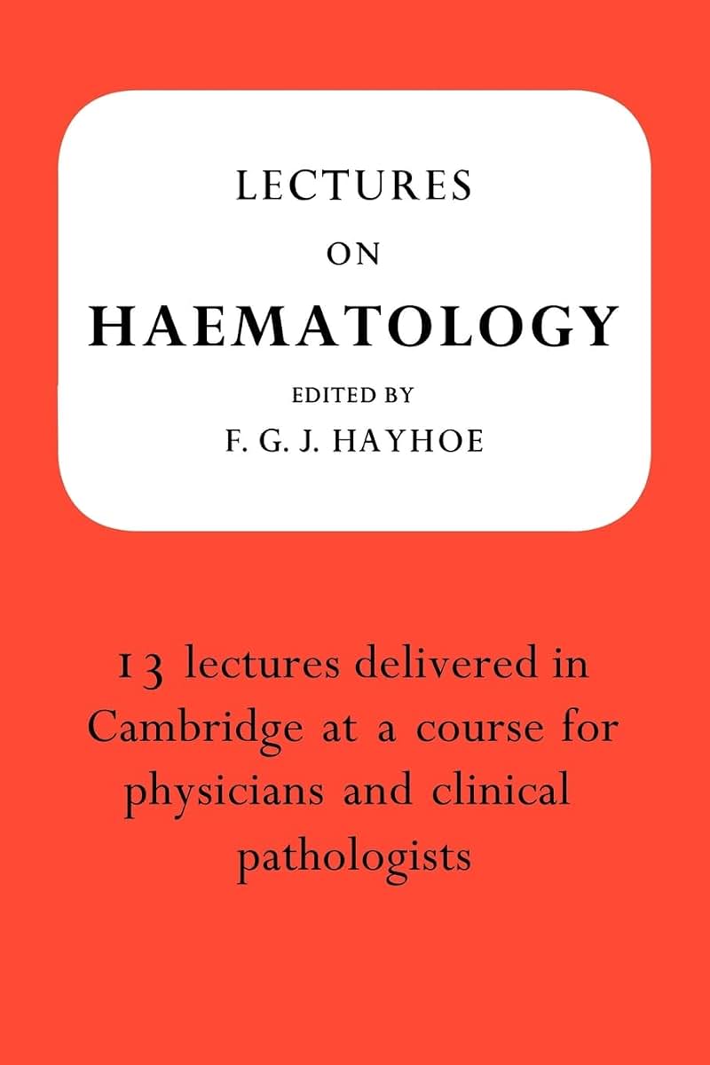 Lectures on Haematology