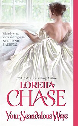Your Scandalous Ways (The Fallen Women Series) by Loretta Ch