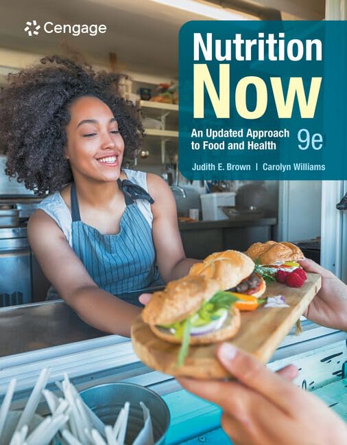 Nutrition Now (MindTap Course List)