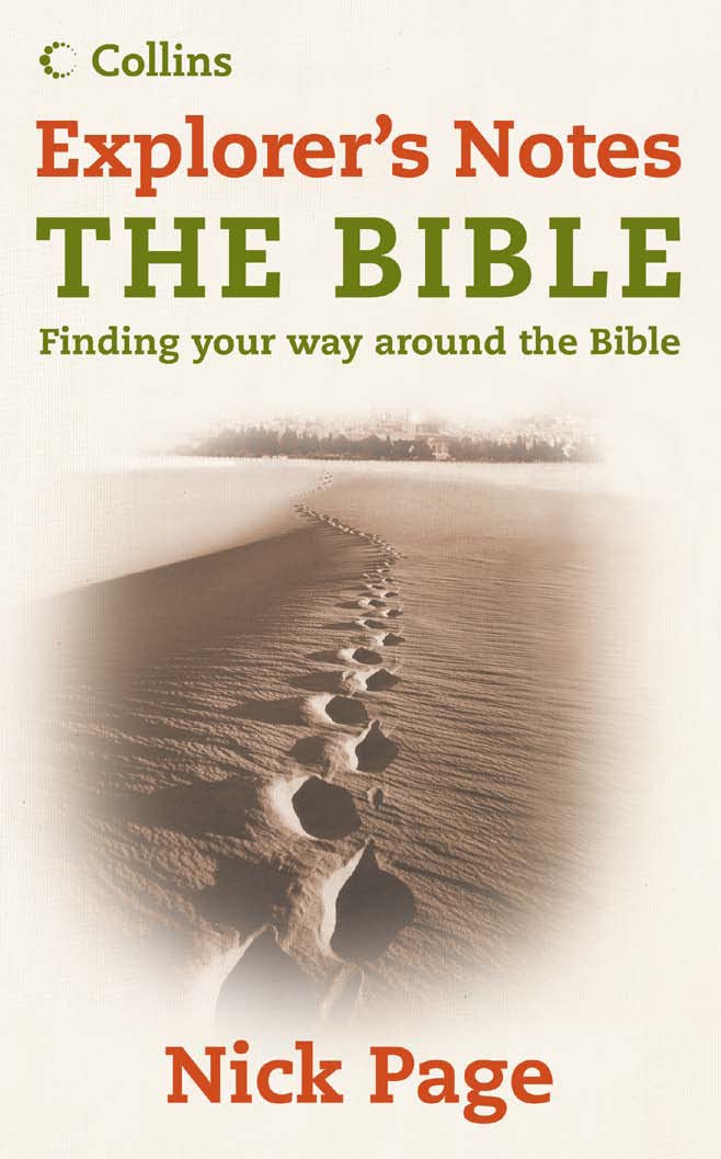 Explorers Notes: The Bible