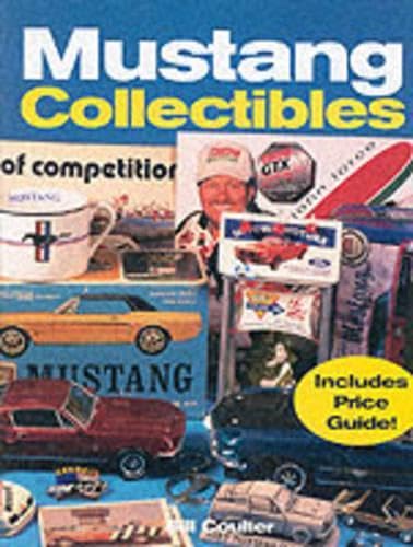 Mustang Collectibles by Coulter, Bill