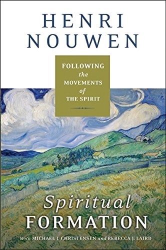 Spiritual Formation: Following the Movements of the Spirit