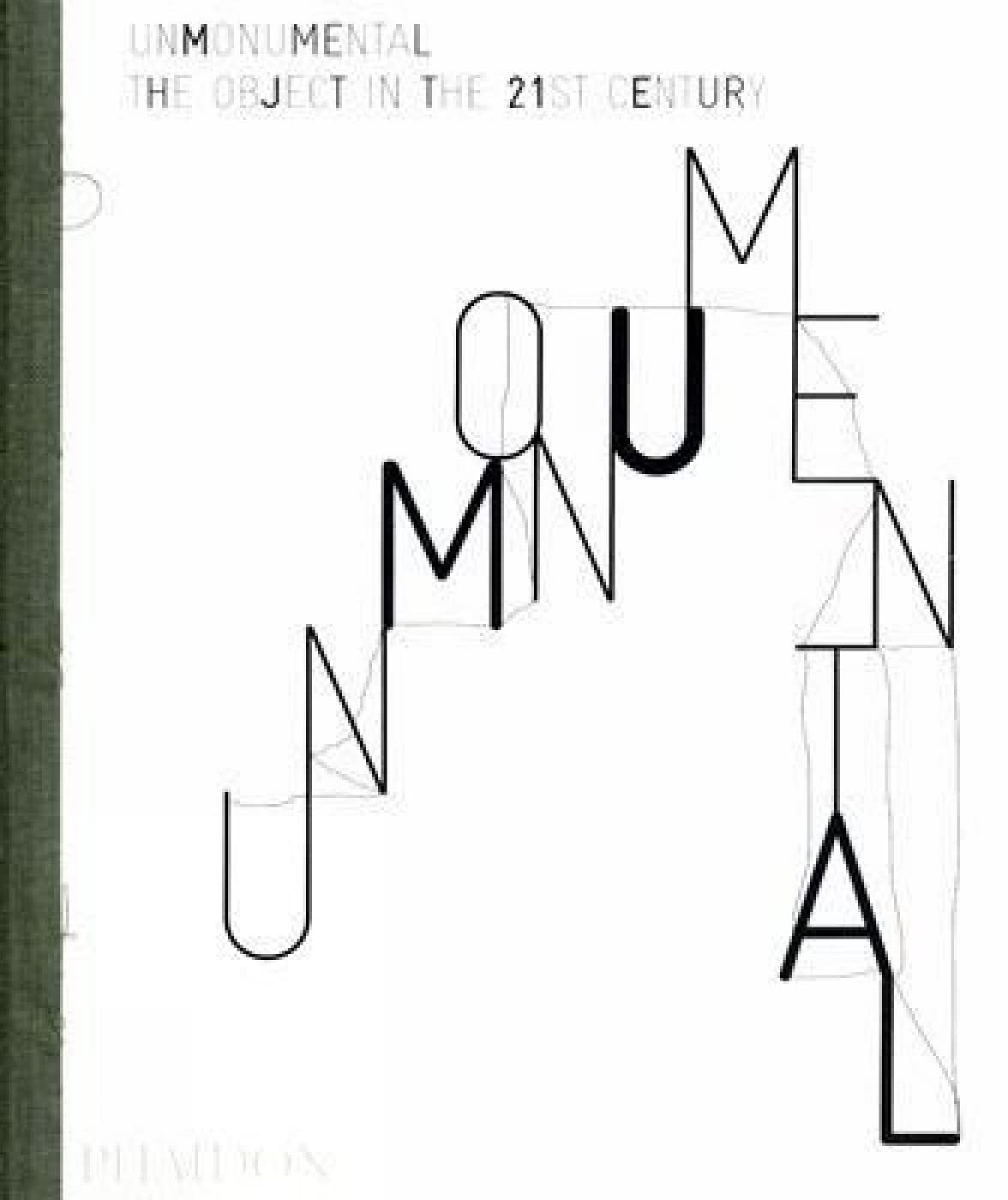 Unmonumental