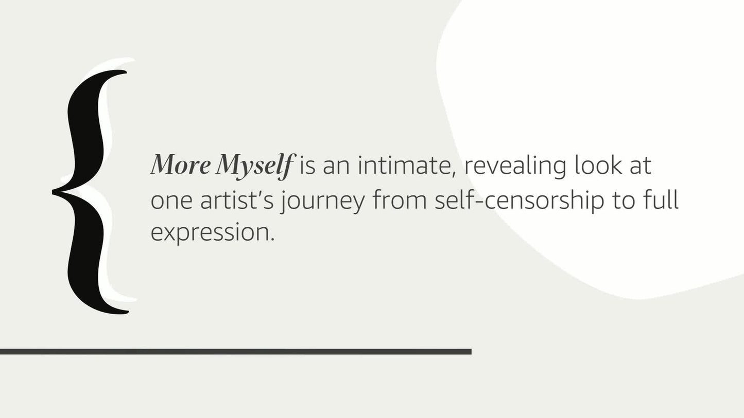 More Myself: A Journey